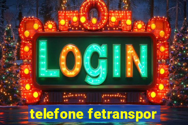 telefone fetranspor